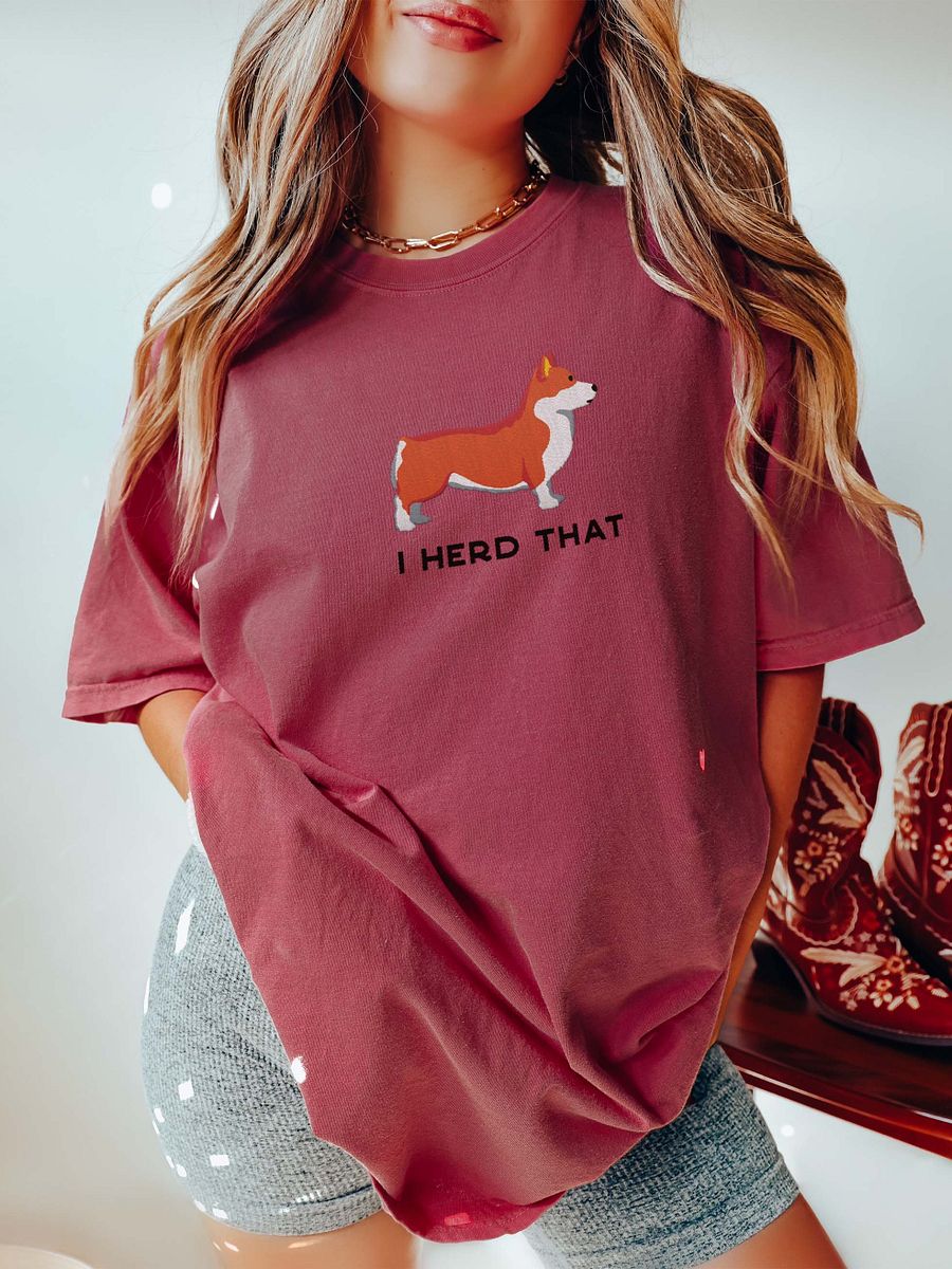 I Herd That T-Shirt(Embroidered) of a Pembroke Welsh Corgi product image (2)