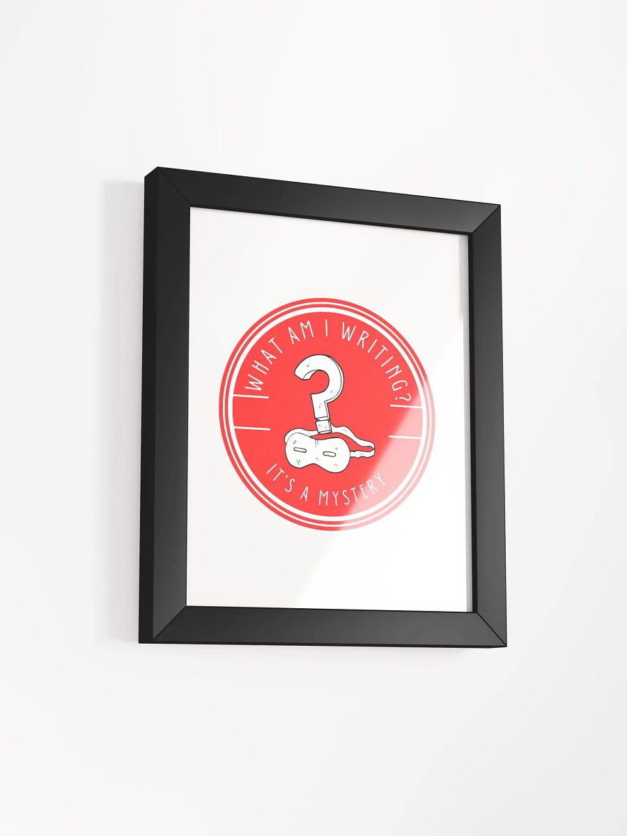 What am I Writing? It's a Mystery Framed Poster product image (24)