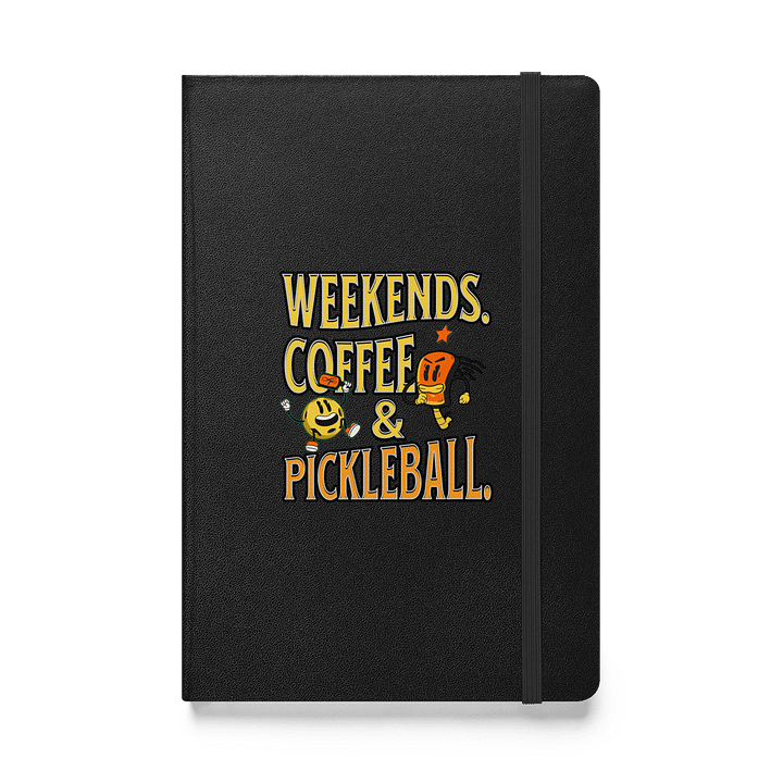 Weekends Coffee And Pickleball Expressive Hardcover Journal product image (1)