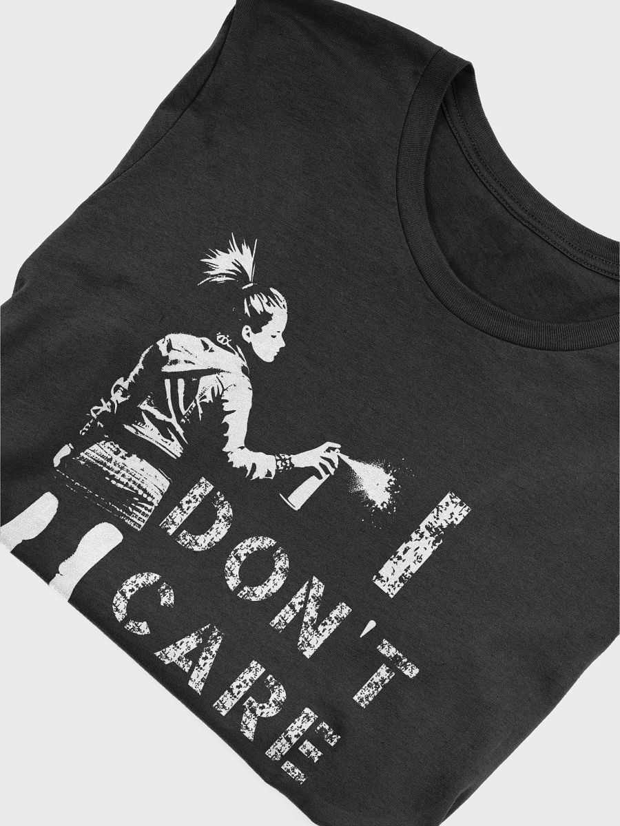 "I Don't Care" Rebellious Street Art Graphic Unisex T-Shirt product image (2)