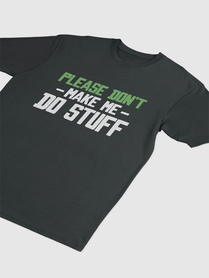 Please Don't Make me Do Stuff. product image (1)