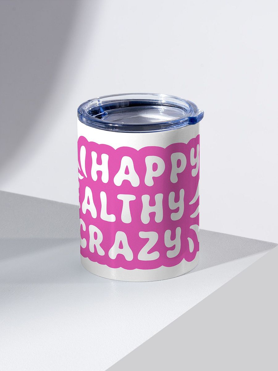 Happy Healthy Crazy Travel Tumbler product image (2)