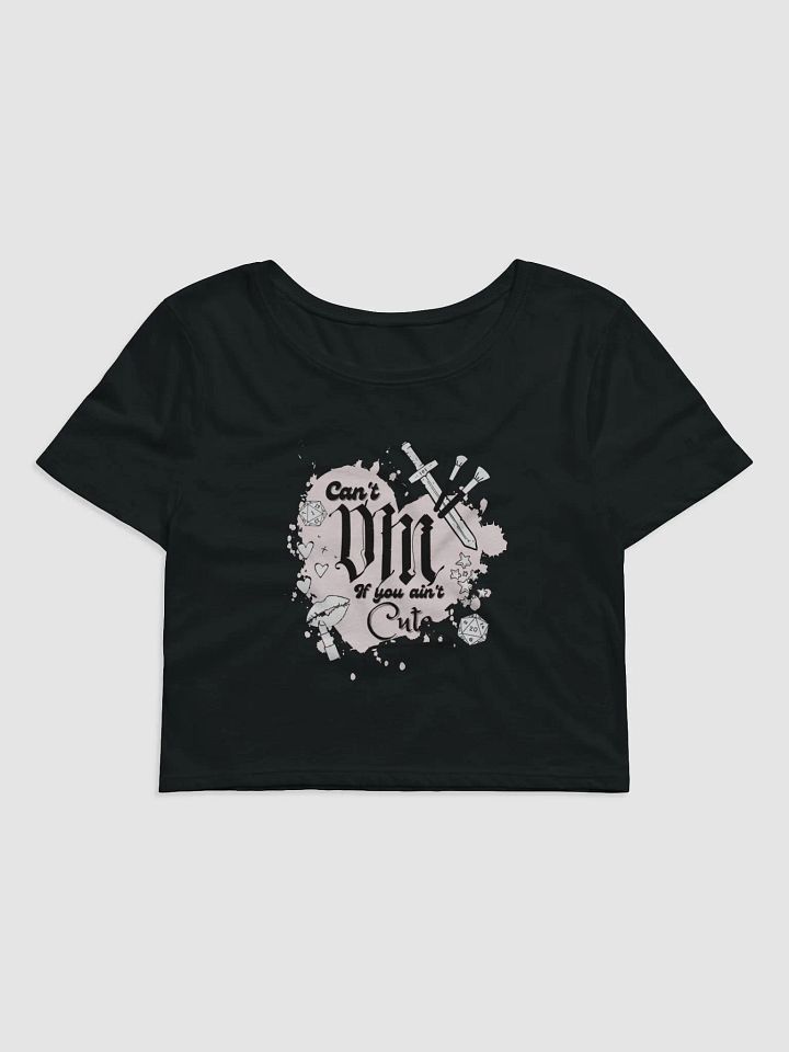 Cutest Dungeon Master EVER! Crop Shirt product image (2)