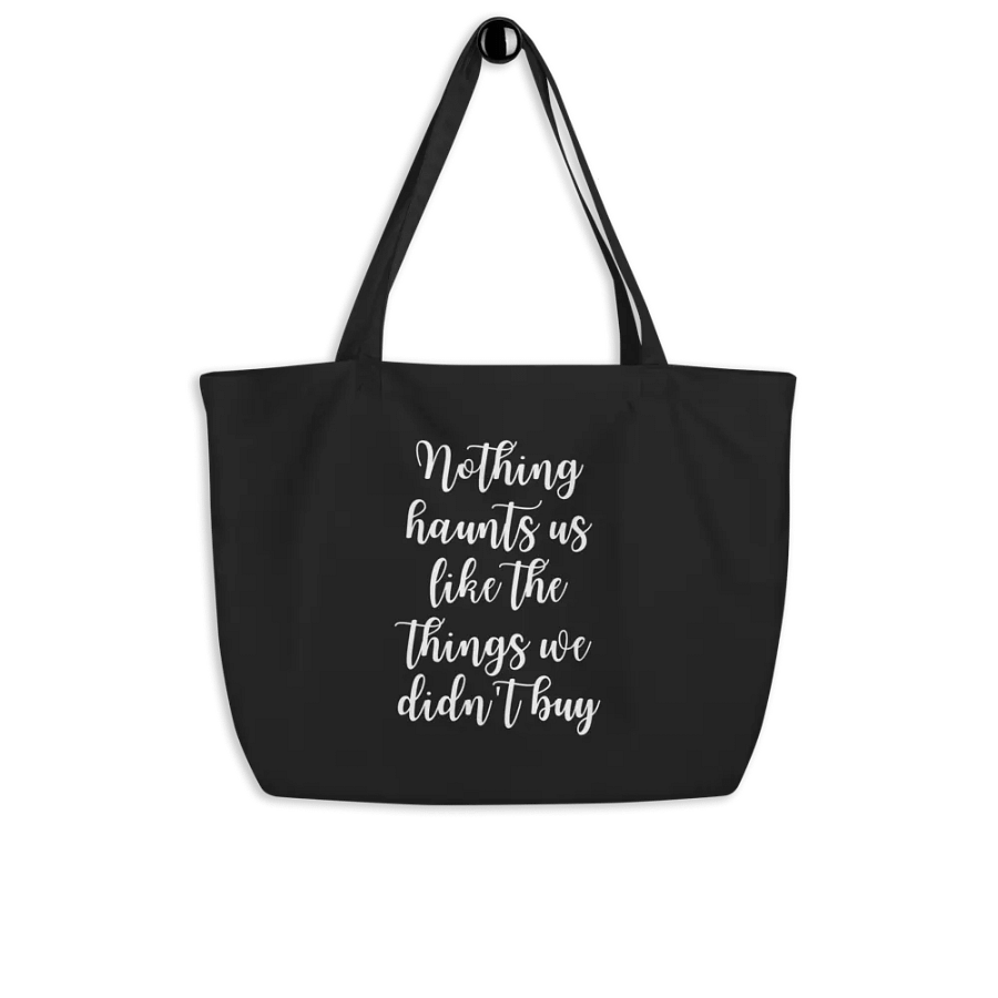 Nothing Haunts Us Like The Things Tote Bag product image (5)