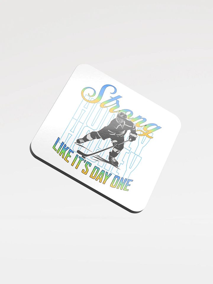 Like Its Day One Hockey Silhouette Coaster product image (2)