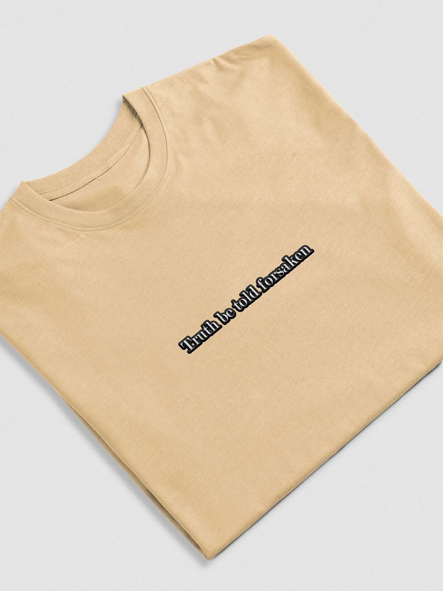 Truth be told forsaken tee product image (28)