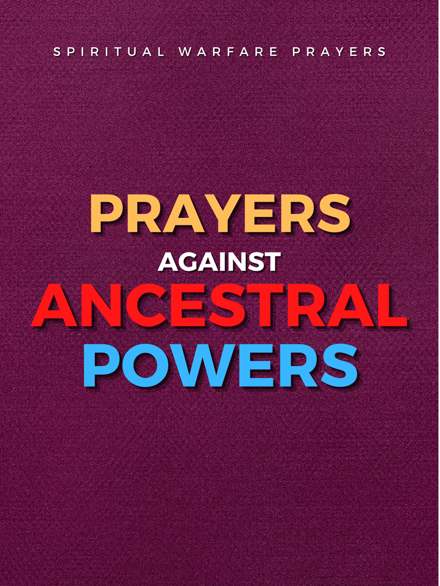 Prayer Against Satanic Ancestral Powers product image (1)