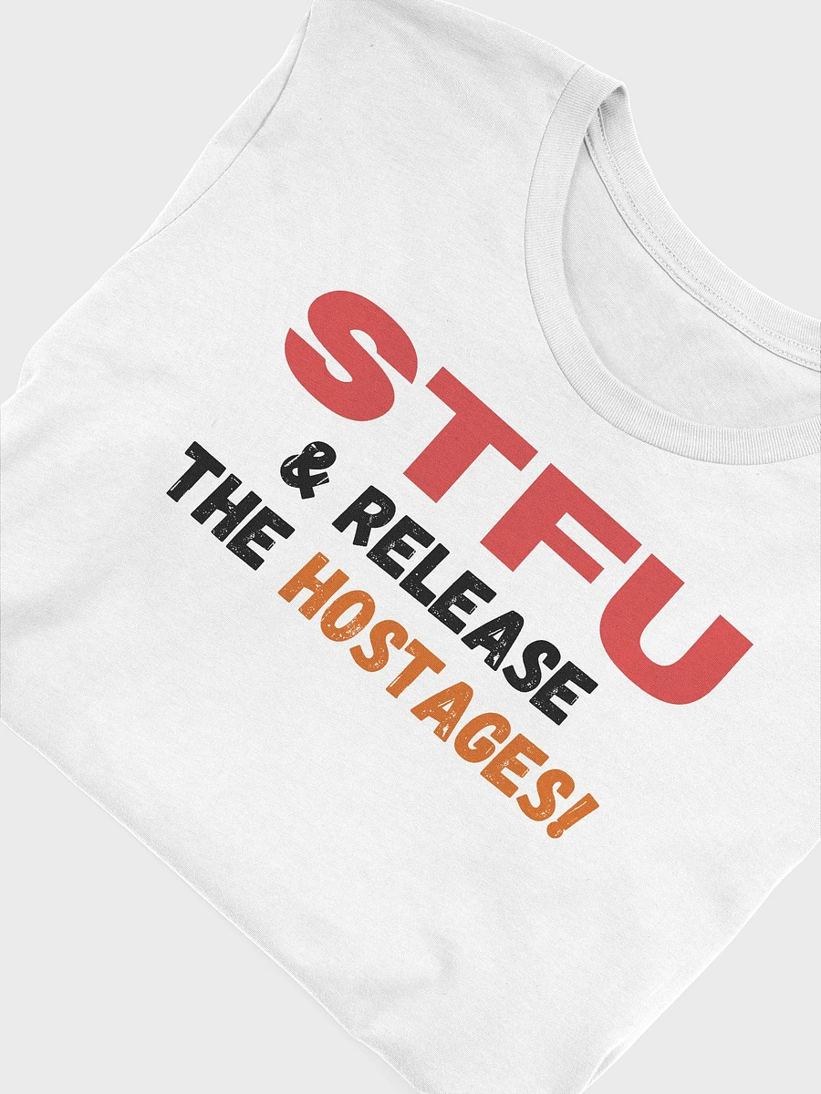 STFU and Release the Hostages Shirt product image (6)