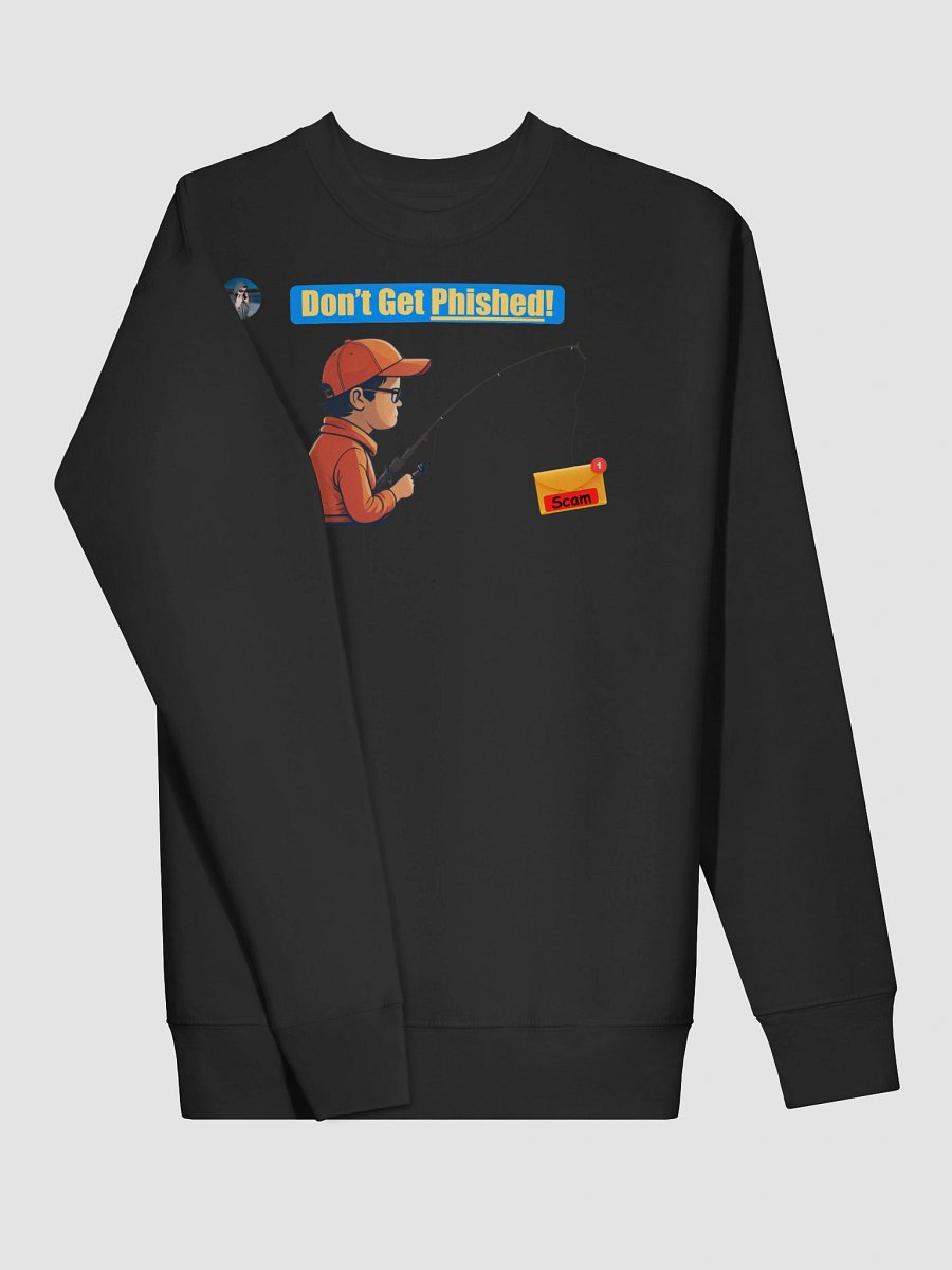 Don't Get Phished! -Premium Sweatshirt product image (3)