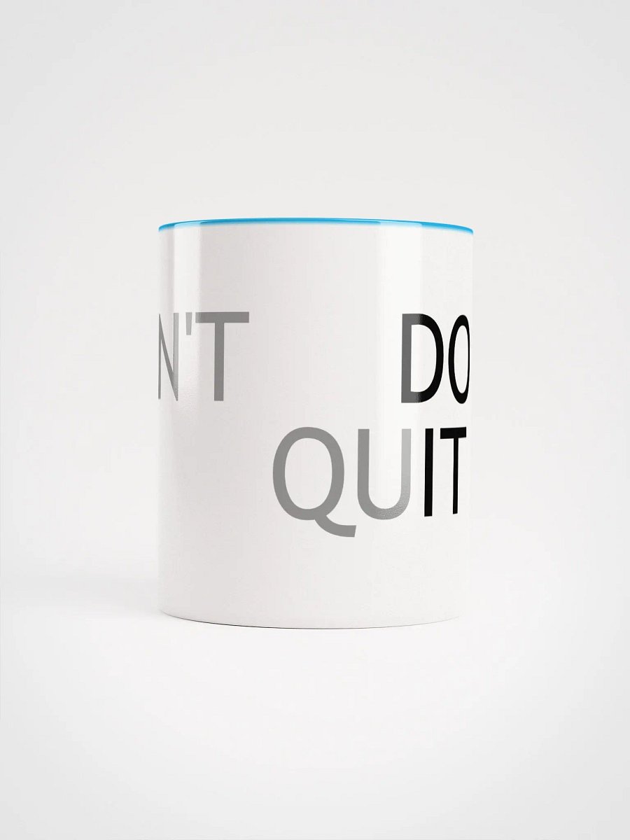 Don't Quit/Do It Mug product image (5)
