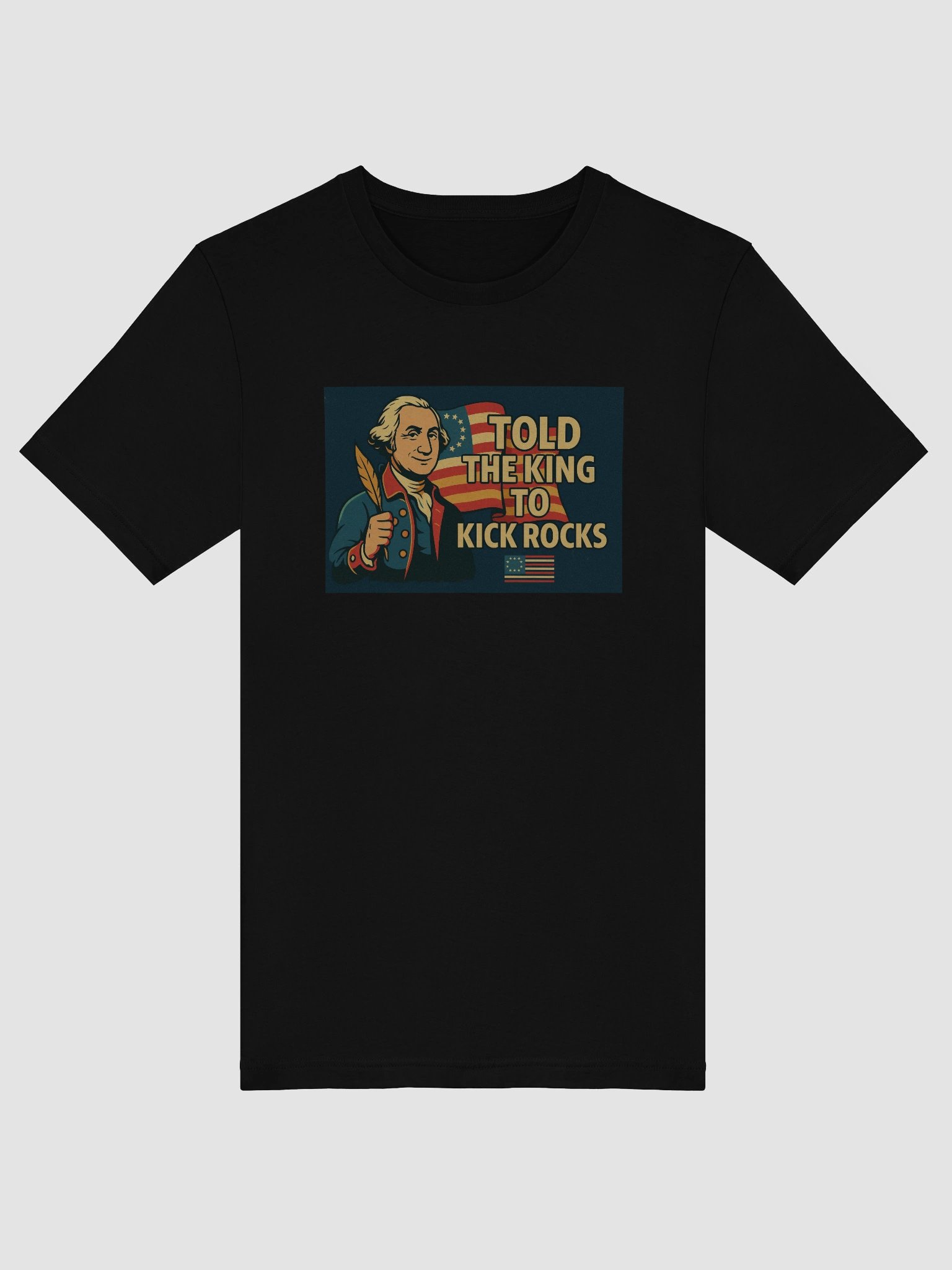 Told the King to Kick Rocks — OG Patriot Tee v1 product image (5)