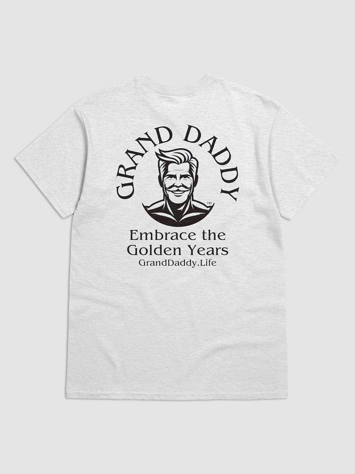 Grand Daddy T-shirt Embrace the Golden Years product image (14)