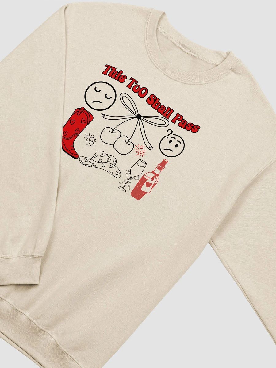 This Too Shall Pass Unisex Crewneck Sweatshirt. product image (3)