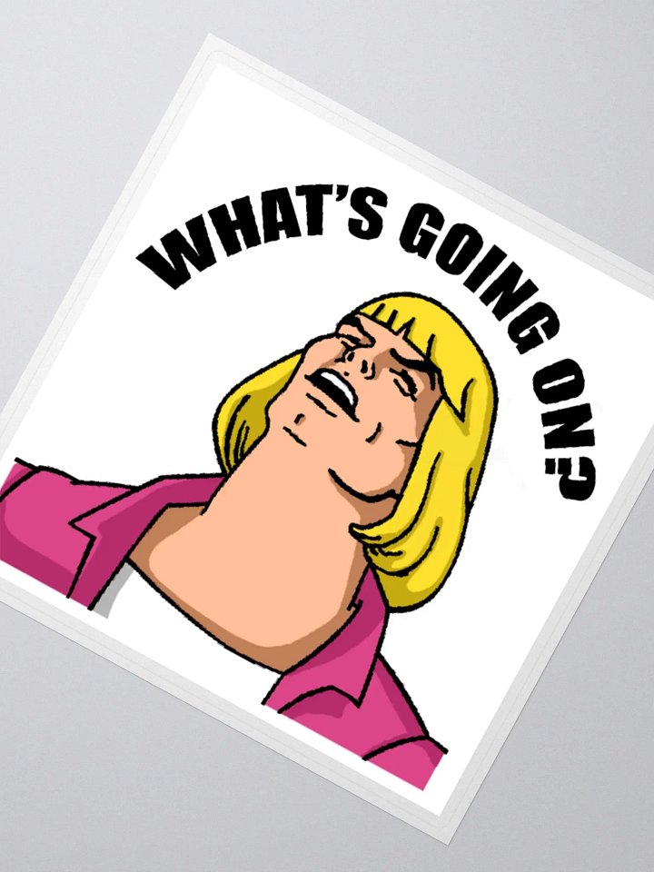 What's going on? sticker product image (5)