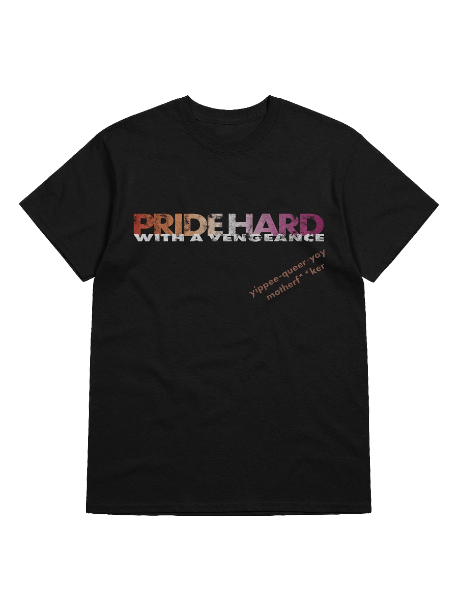 Lesbian "Pride Hard" Tee product image (5)