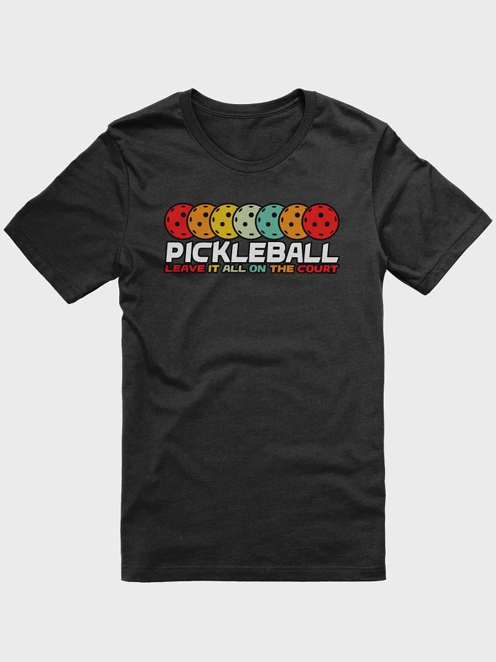 Pickleball, Leave it all on the court product image (1)