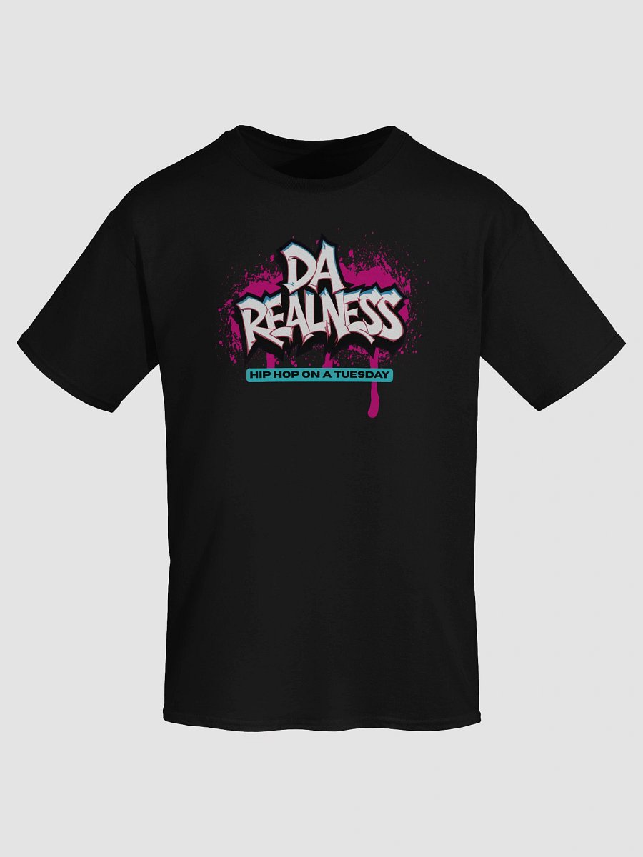 DA REALNESS Hip Hop Tee product image (20)