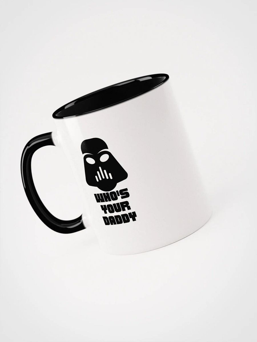 Who's your daddy mug product image (25)