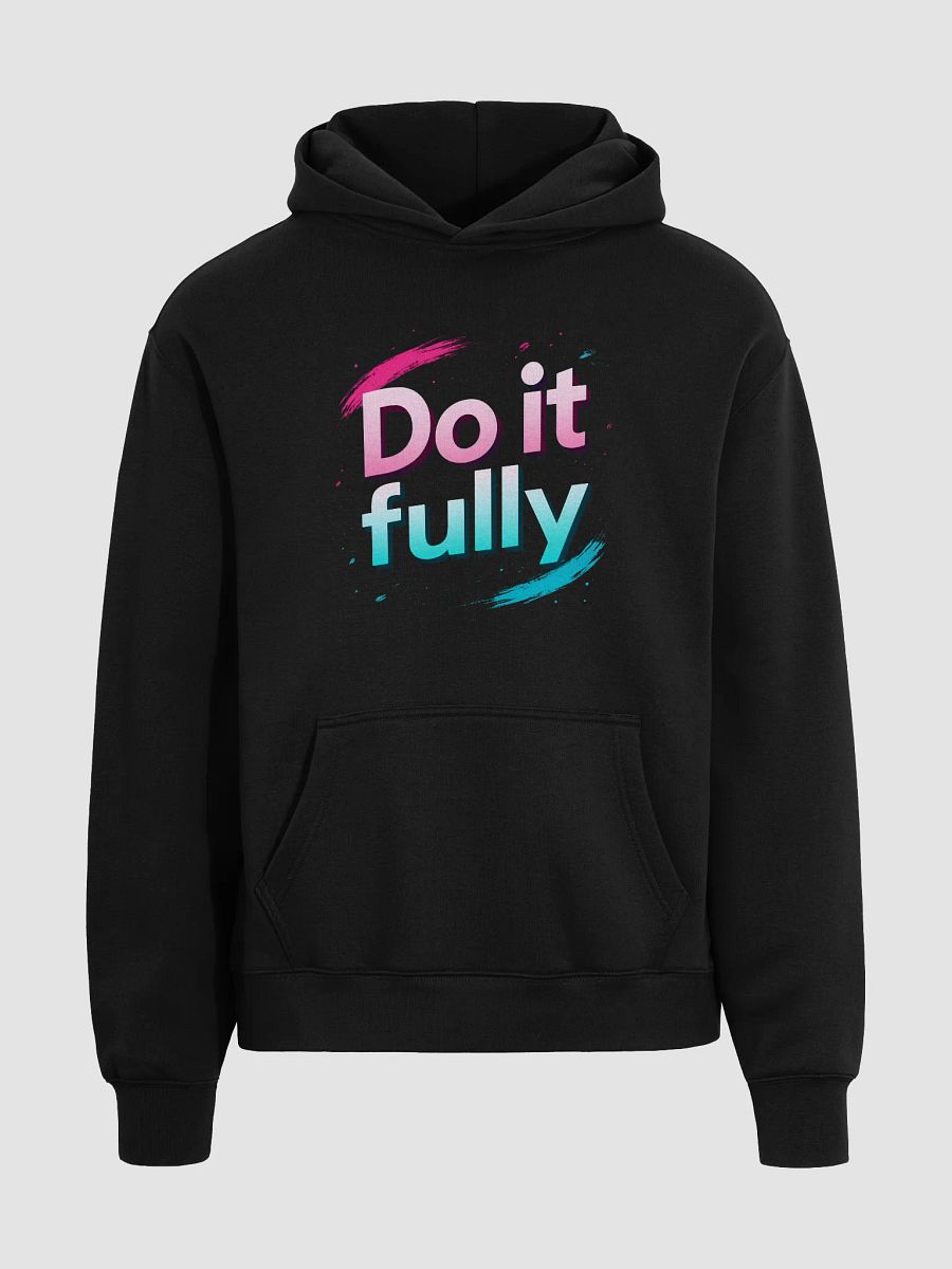 Unlock Your Inner Power with Scarlett Johansson’s Inspiring Quote:   Do It Fully  — The Hoodie That Transforms Fans into Fearless Achievers product image (3)