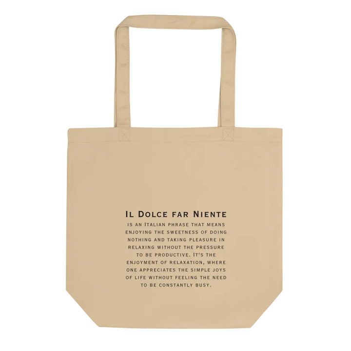 Tote Bag - Dolce Far Niente product image (1)
