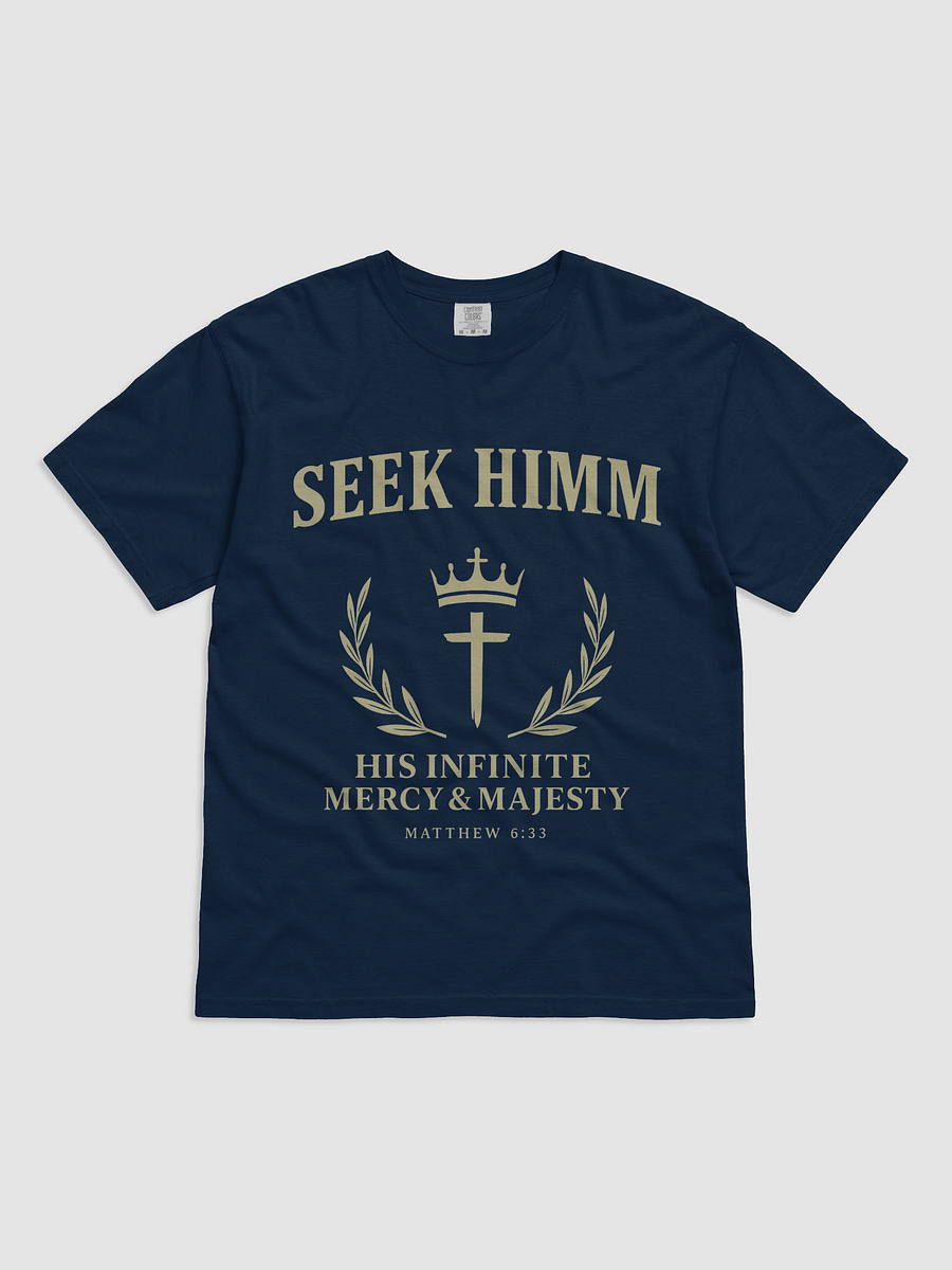 Seek Himm™ [Navy Blue] Heavy Tee — (His Infinite Mercy & Majesty) product image (1)