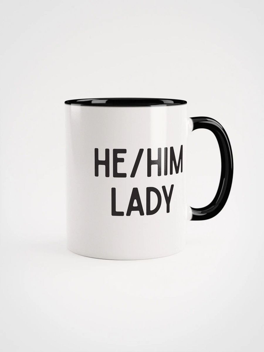 He-Him Lady Ceramic Mug product image (2)