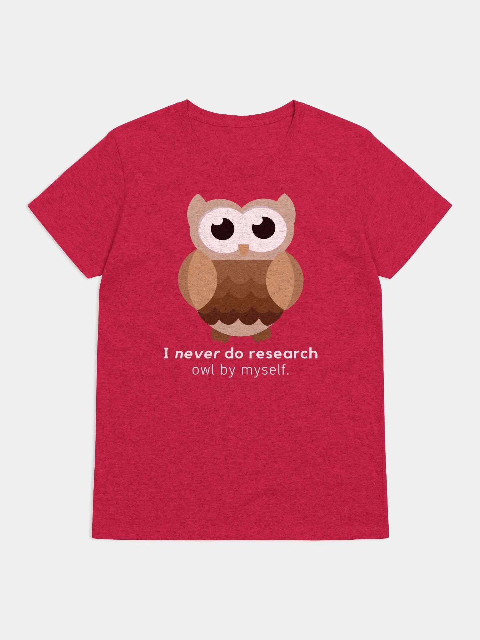 I Never Do Research Owl By Myself. (Women's) product image (5)