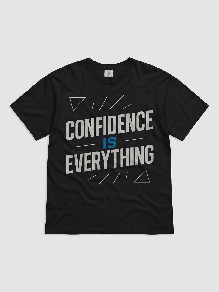 Unlock Your Inner Strength: How Vin Diesel’s Quote   Confidence is Everything   Can Transform Your Life — Wear It Proudly and Own Your Power product image (1)