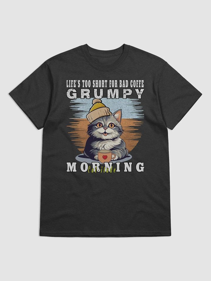 Life's too short for bad coffee Cat Lover T-Shirt product image (1)