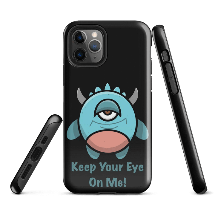 Keep Your Eye On Me Tough iPhone® Case product image (2)