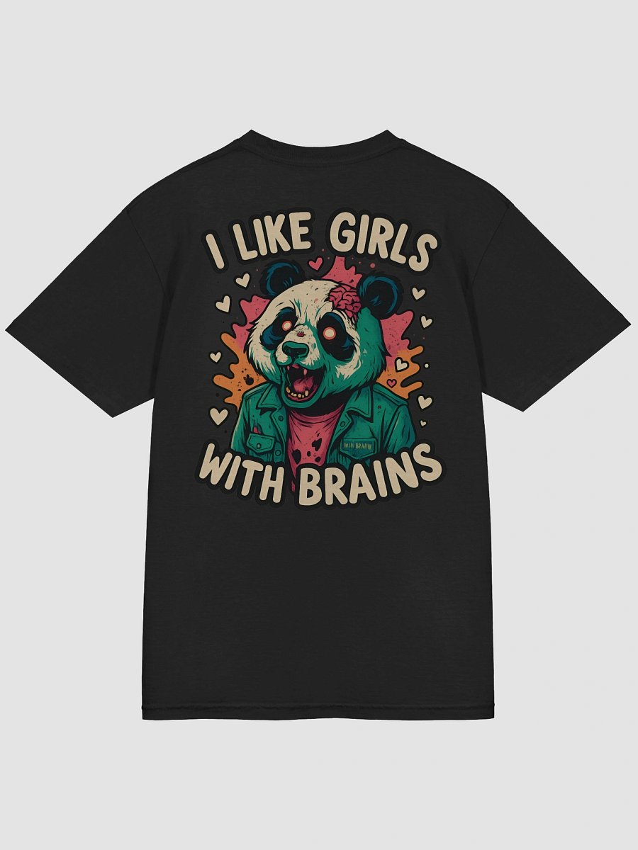 I like girls with brains Tee product image (4)
