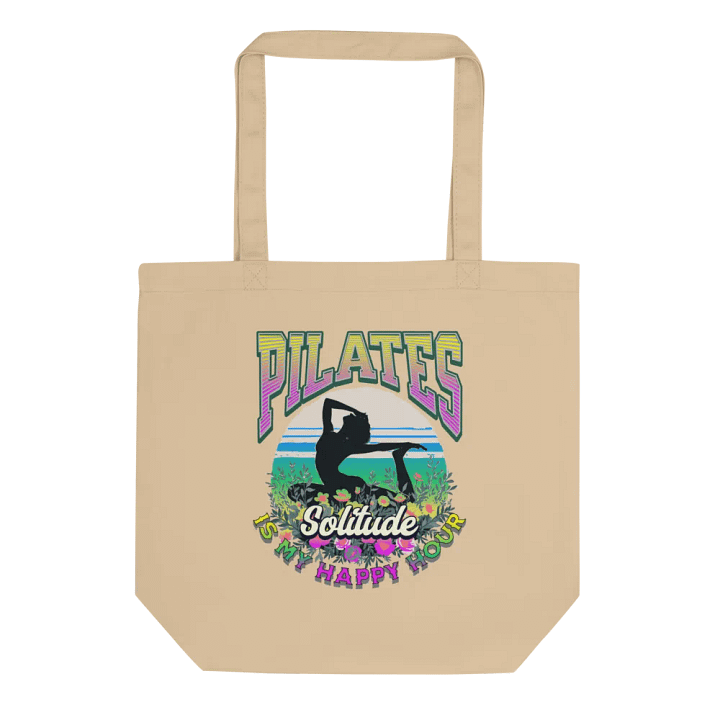 Pilates Is My Happy Hour Solitude Eco Tote product image (1)
