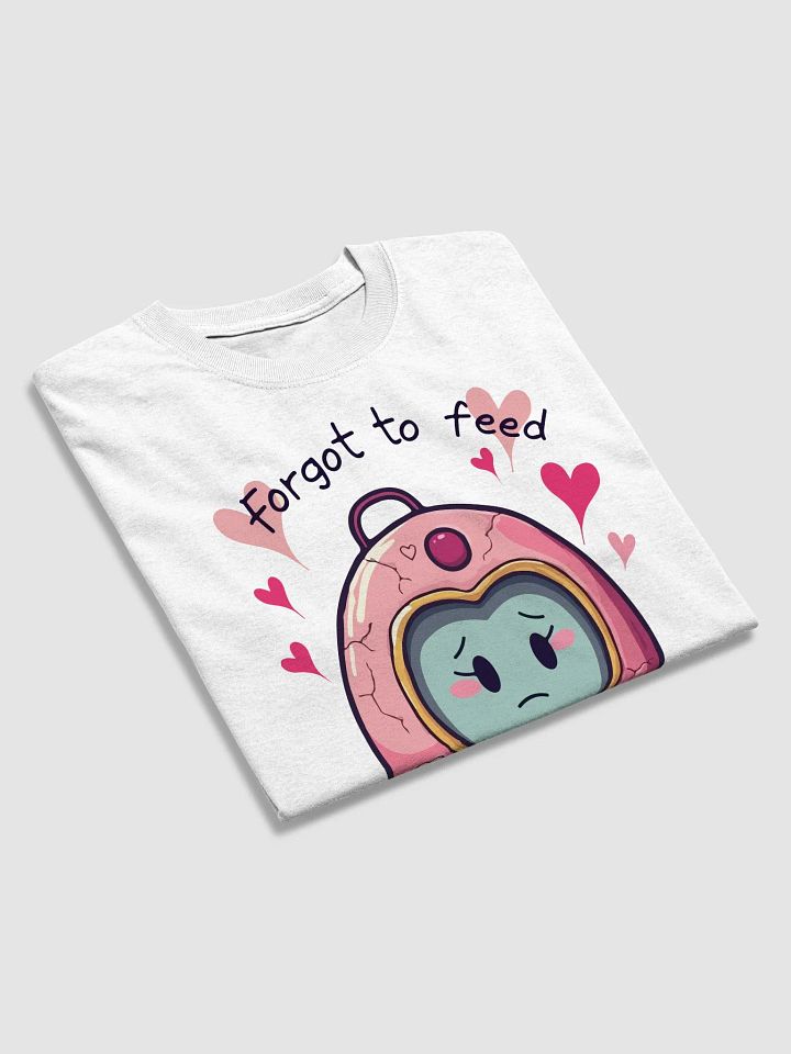 Forgot to Feed My Hopes T-Shirt product image (2)