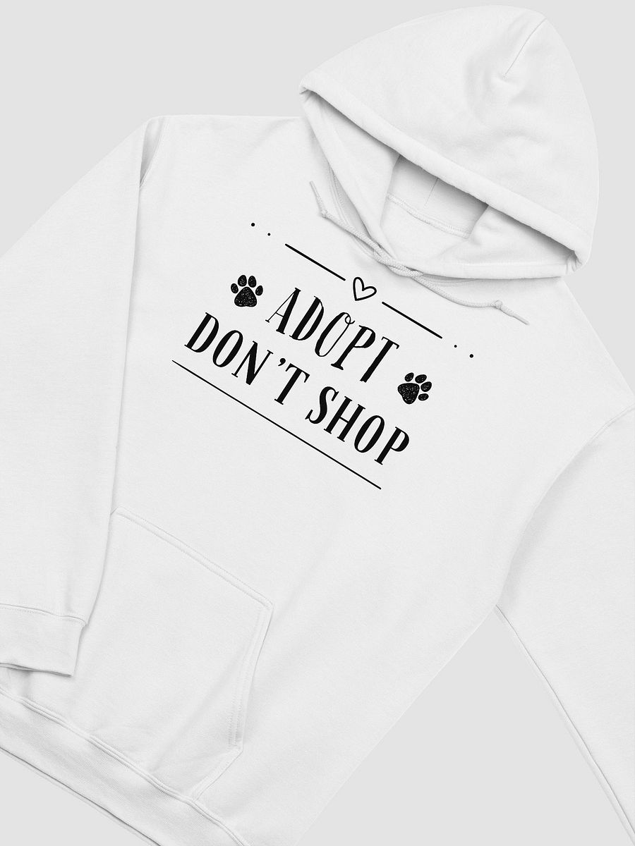 Adopt Don't Shop, black letters on Gildan 18500 Hoodie product image (3)