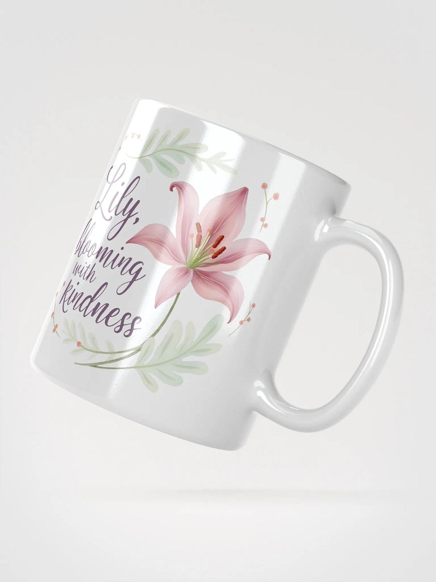 Lily Mug - Blooming with Kindness | Personalized Gift for Every Occasion product image (2)