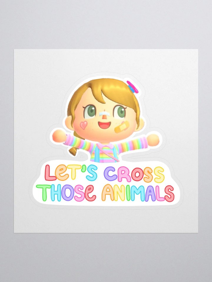 Let's Cross Those Animals Sticker product image (1)