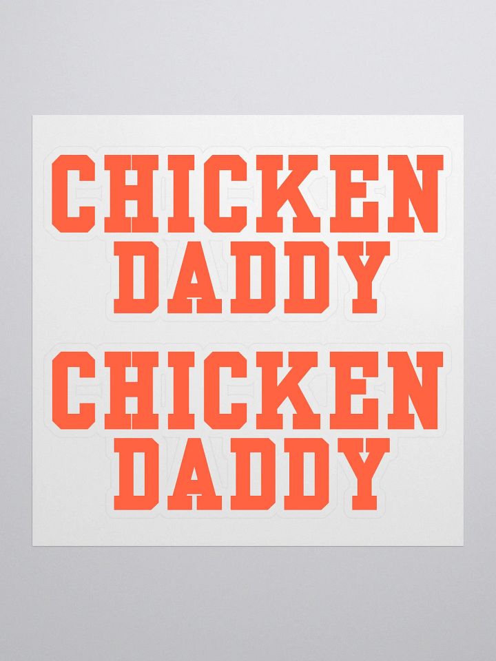 CHICKEN DADDY Stickers - 2 pack product image (1)
