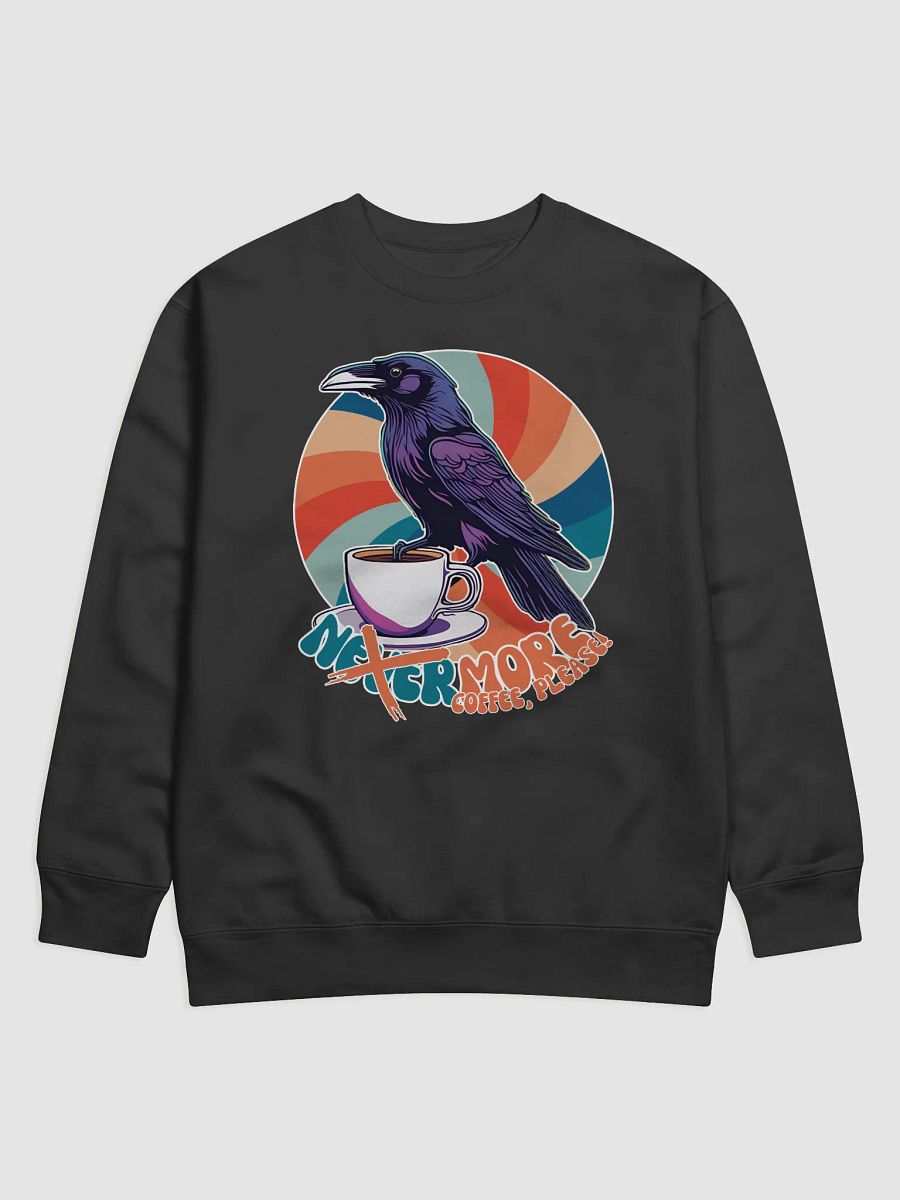 Nevermore Coffe Please! Raven Retro Sweatshirt product image (1)