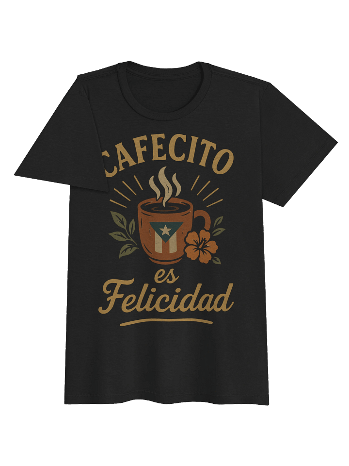 Cafecito es Felicidad T-Shirt Mujer product image (2)