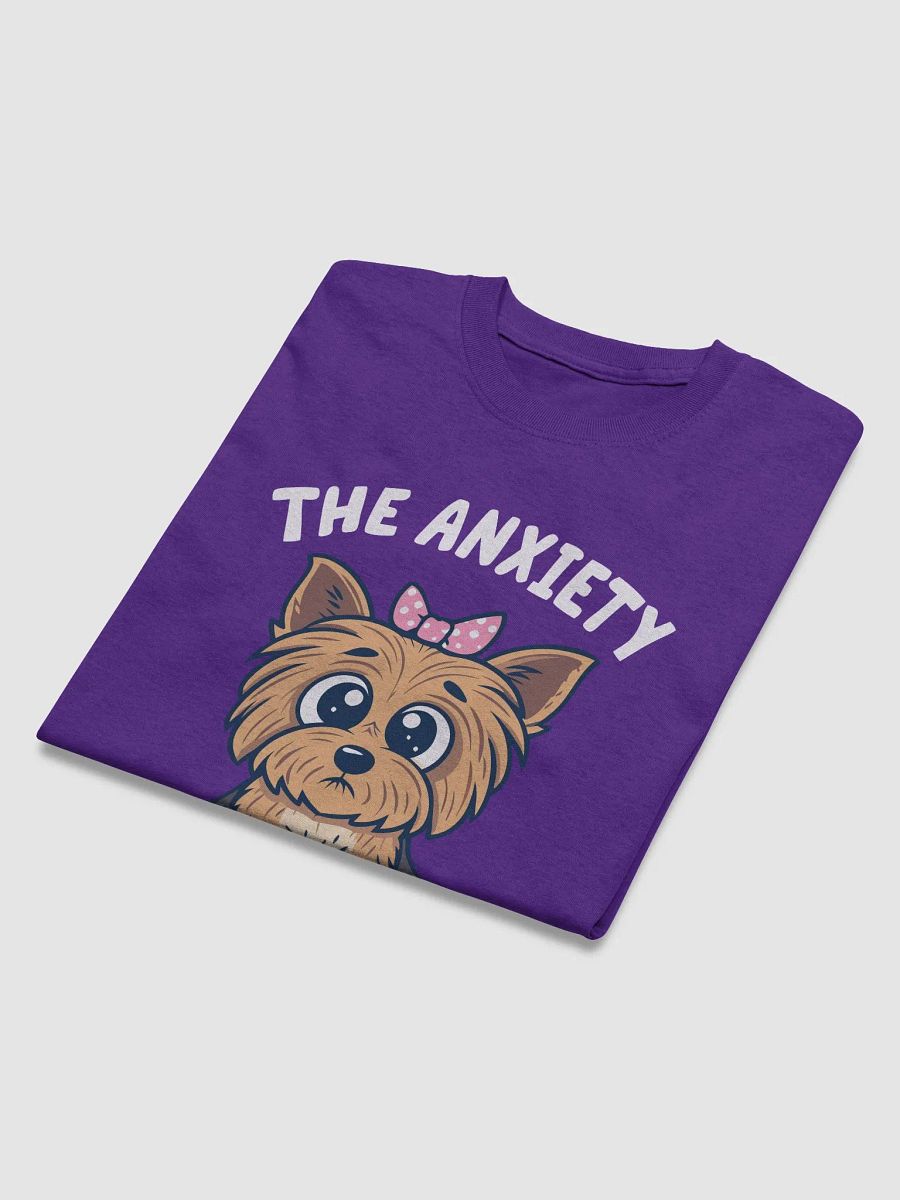 The Anxiety Is Real Tee - Cute Yorkie Mental Health T-Shirt Design product image (4)