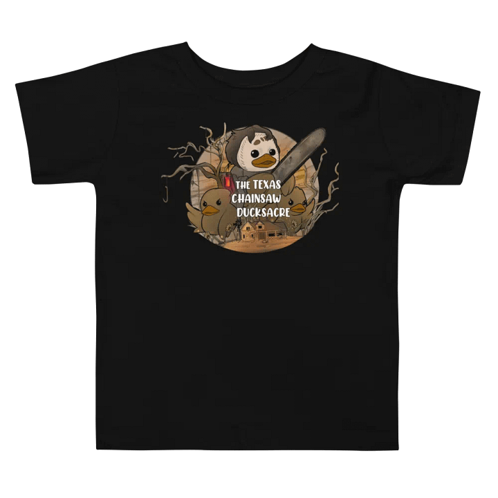 The Texas Chainsaw Ducksacre Toddler Tee product image (5)