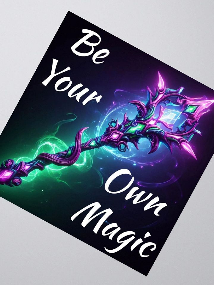 Be Your Own Magic Sticker product image (2)