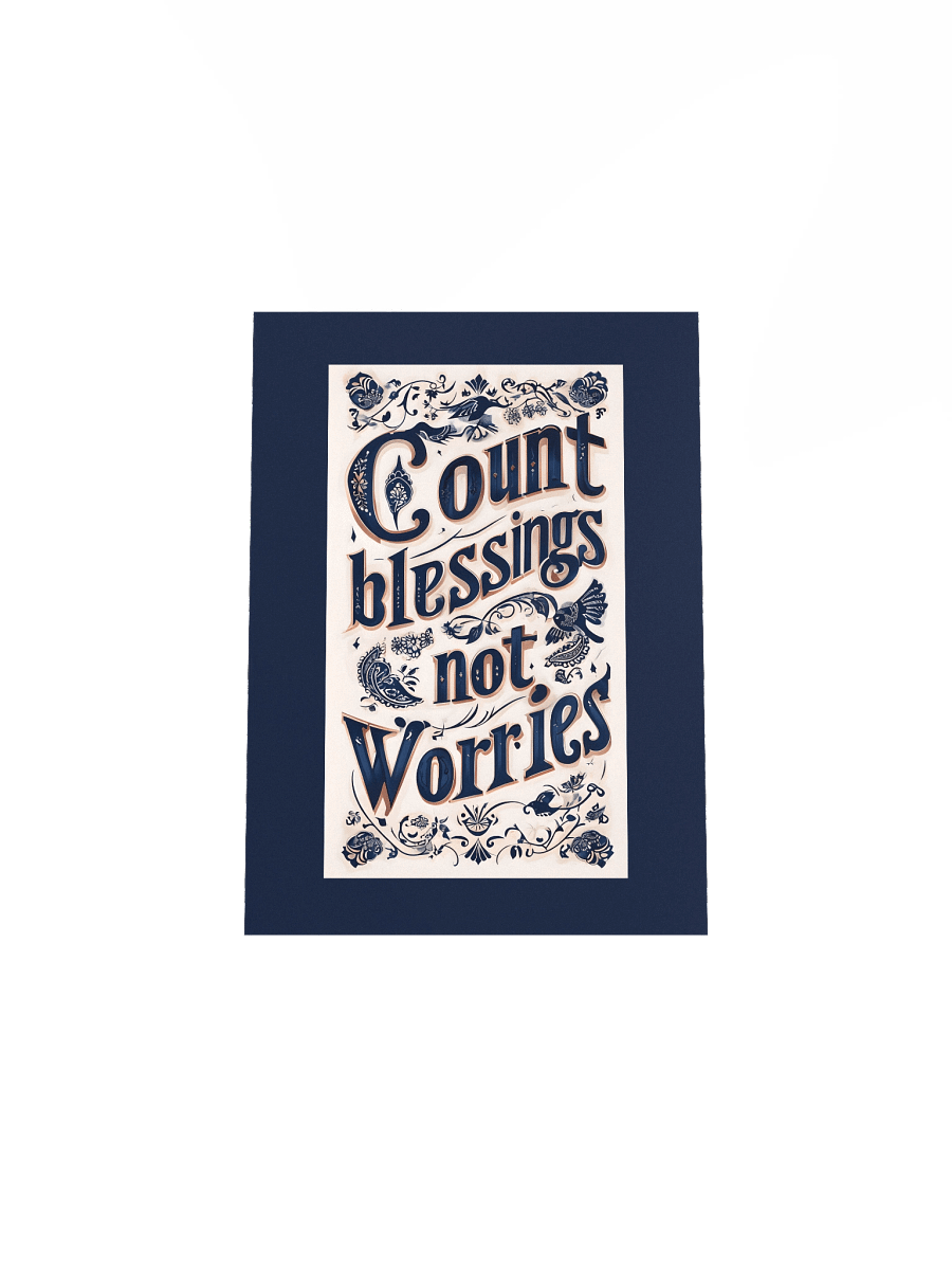 Count Blessings, Not Worries – Decorative Typography Dark Background Poster product image (4)