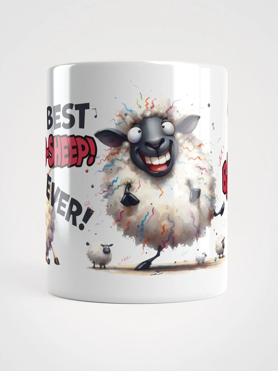 "The best friend-sheep ever! May it get baah-ter with age." White glossy mug product image (5)