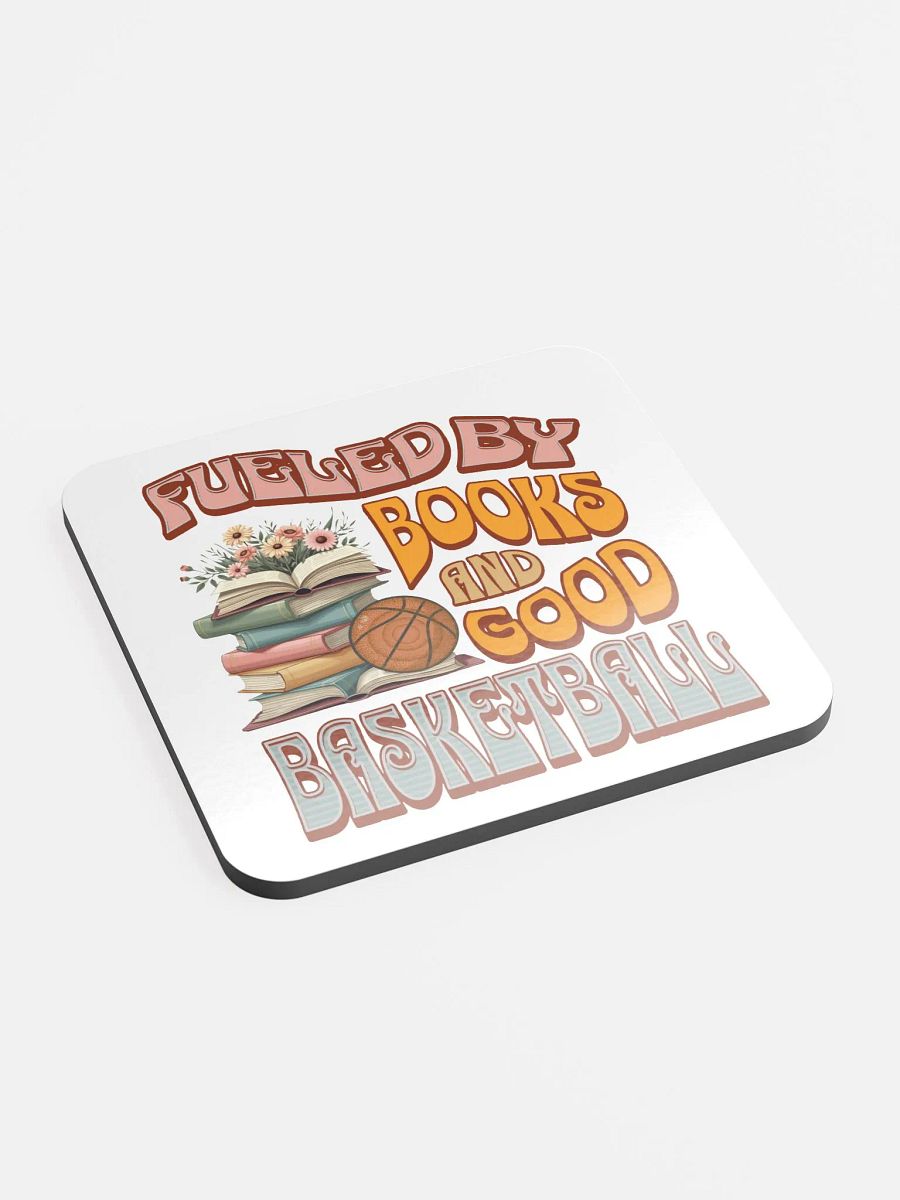 Fueled By Books And Good Basketball Literary Hoops Cork Coaster product image (4)