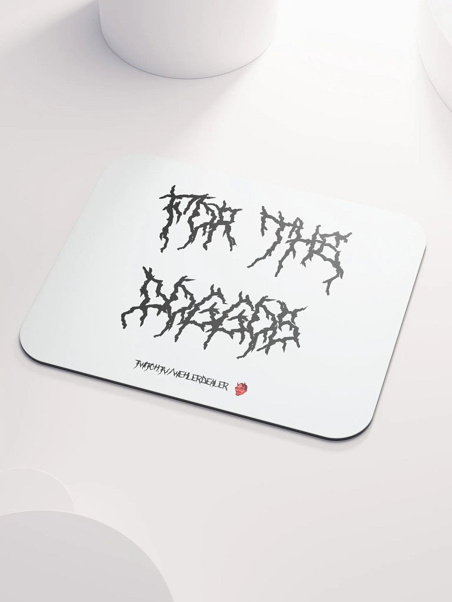 Mousepad - 'For the Doggos' (metal font) product image (3)