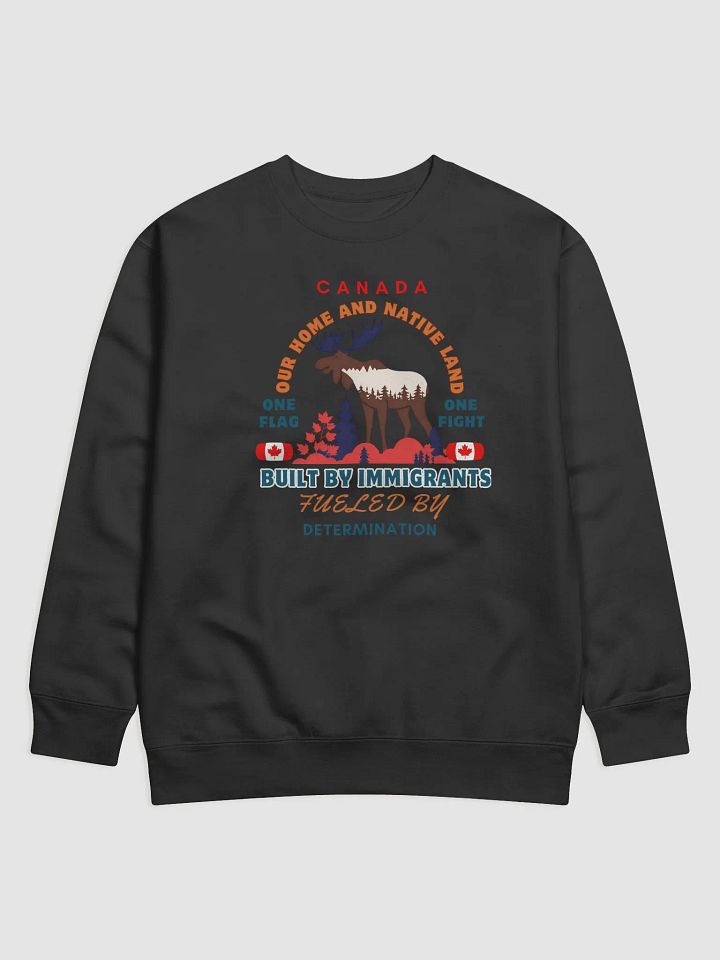 Immigrant Moose Canadian Sweatshirt product image (2)