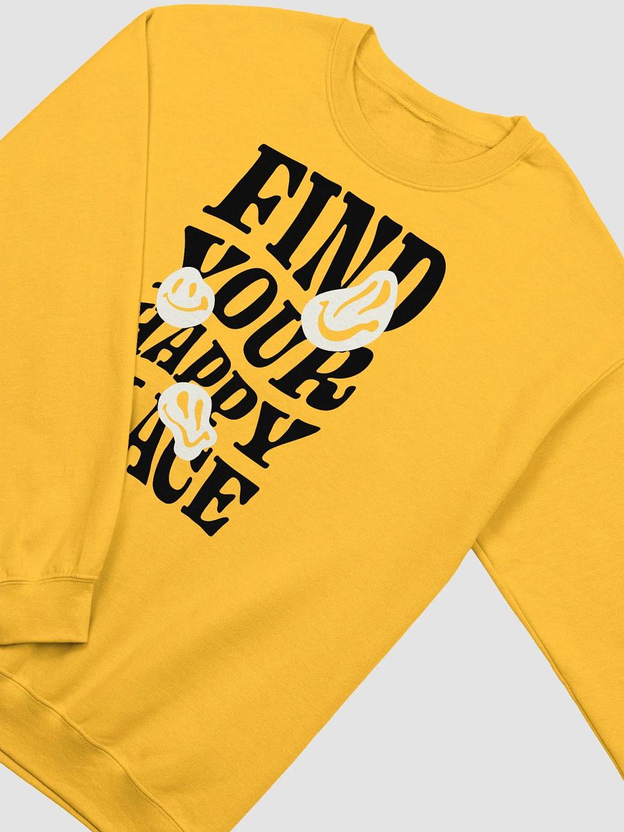 Find Your Happy Place - Sweatshirt product image (21)