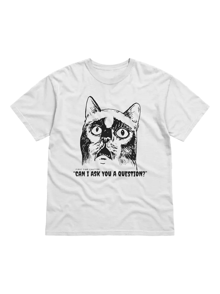 First Time Chatter Tshirt - HeavyFabric product image (1)