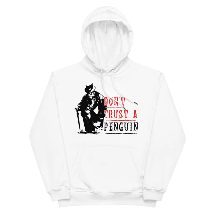 "Don't trust a penguin" Ethereal Whispers Eco Hoodie product image (2)